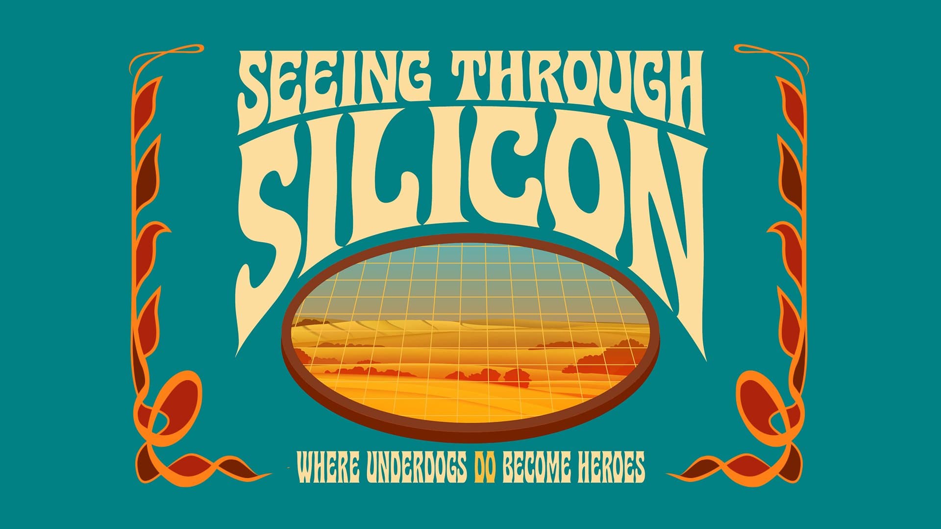 Seeing Through Silicon — Where underdogs DO become heroes